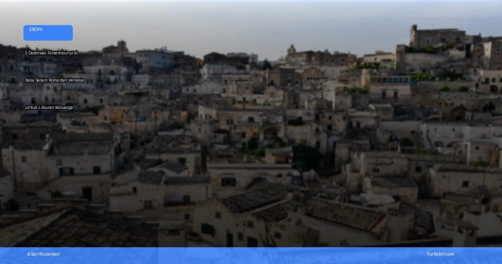 destinasi tersembunyi di Italia selain Roma dan Venesia | Turtlebin