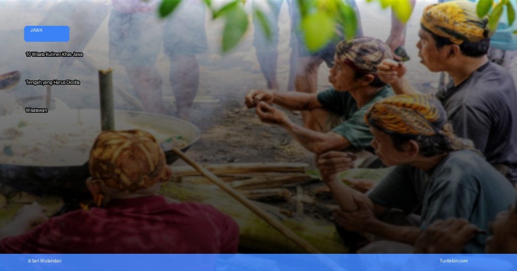 wisata kuliner khas Jawa Tengah yang harus dicoba wisatawan | Turtlebin