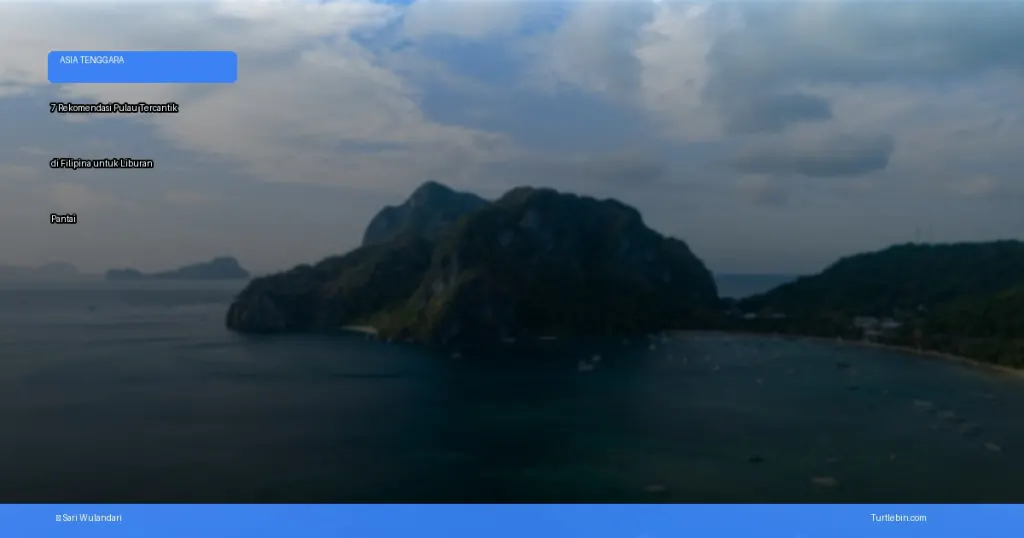 pulau tercantik di Filipina untuk liburan pantai | Turtlebin