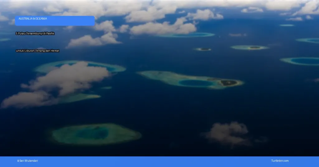 pulau tersembunyi di Pasifik untuk liburan tenang | Turtlebin