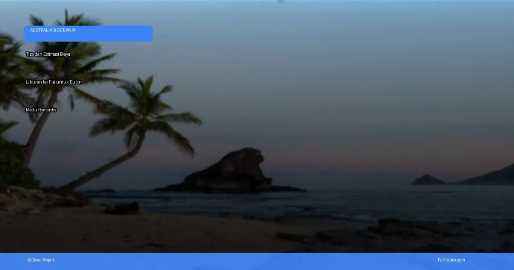 liburan ke fiji untuk bulan madu | Turtlebin