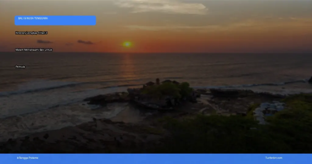 itinerary lengkap 4 hari 3 malam menjelajahi bali untuk pemula | Turtlebin