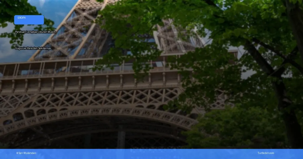 liburan musim gugur ke Paris | Turtlebin