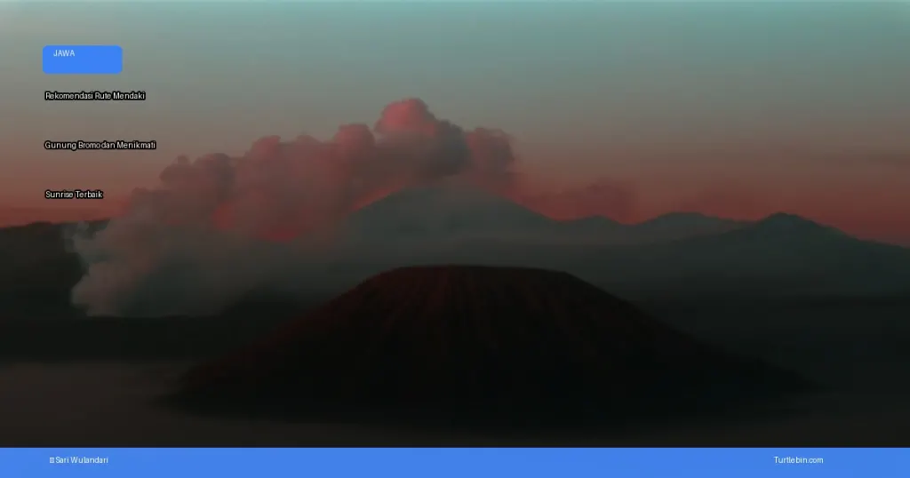 rute mendaki Gunung Bromo dan menikmati sunrise | Turtlebin