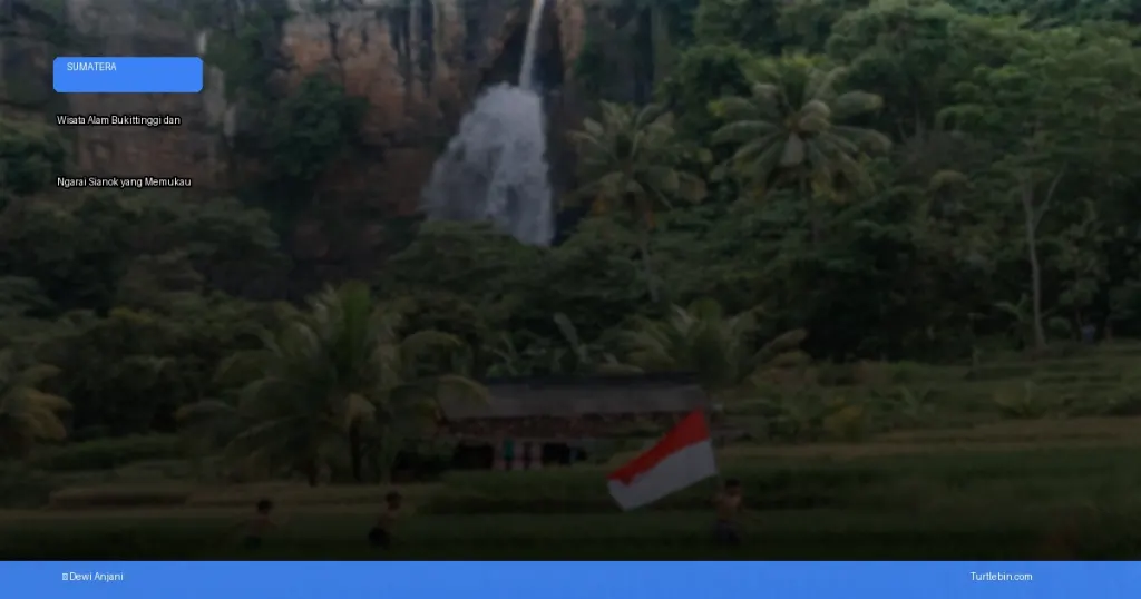 wisata alam Bukittinggi dan Ngarai Sianok yang memukau | Turtlebin