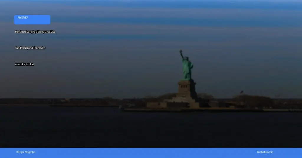persiapan liburan ke Amerika Serikat | Turtlebin