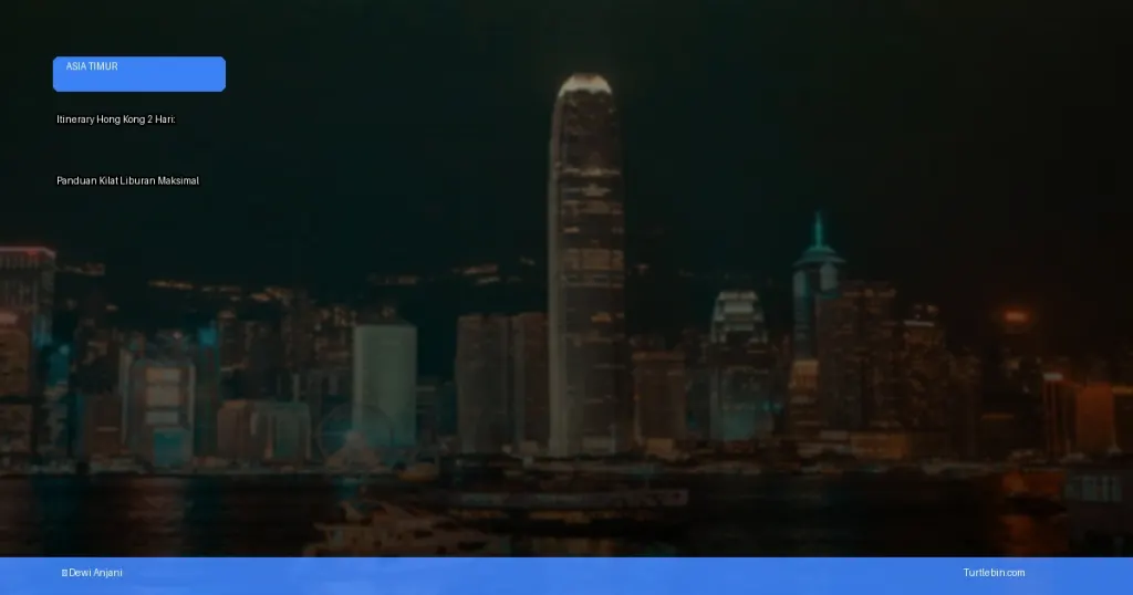 itinerary Hong Kong 2 hari | Turtlebin