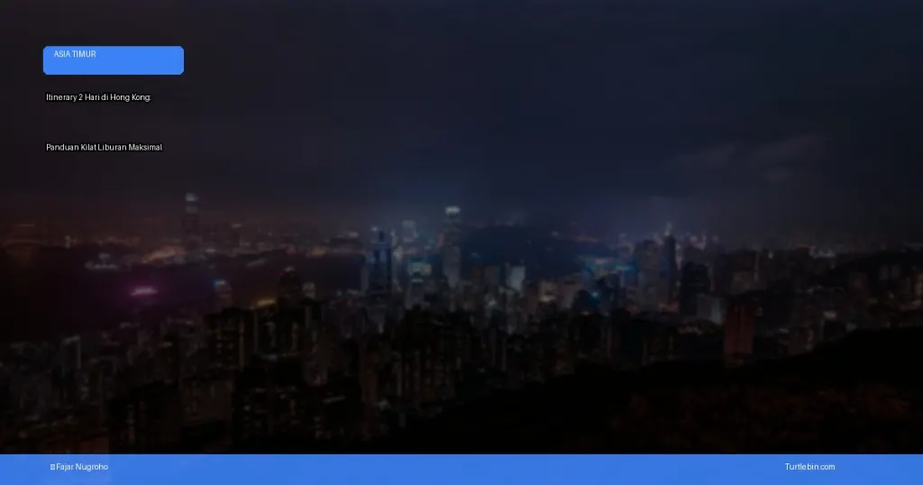 itinerary 2 hari di Hong Kong | Turtlebin