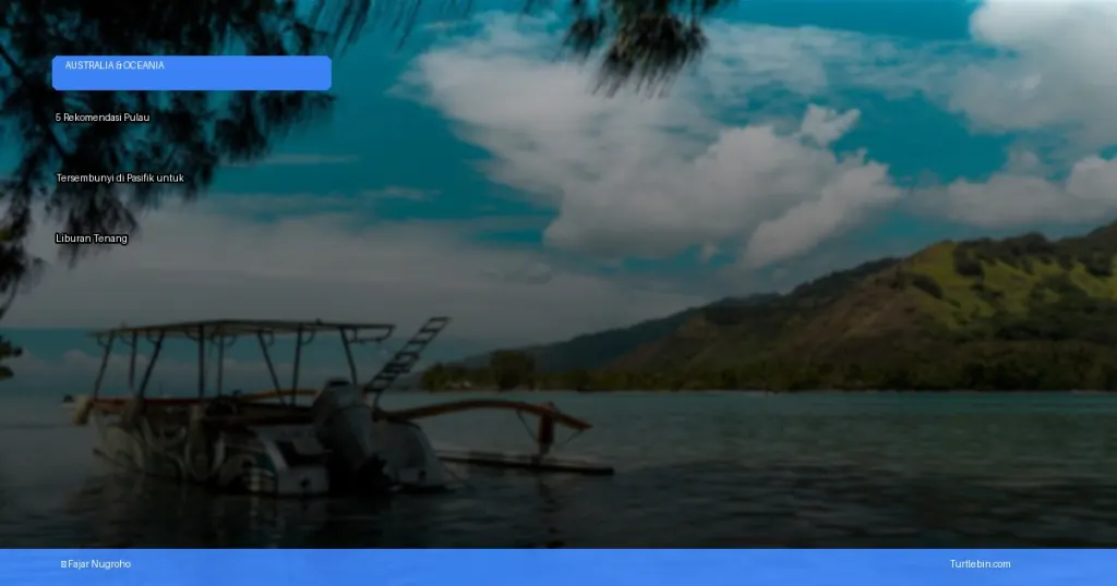 pulau tersembunyi di Pasifik untuk liburan tenang | Turtlebin