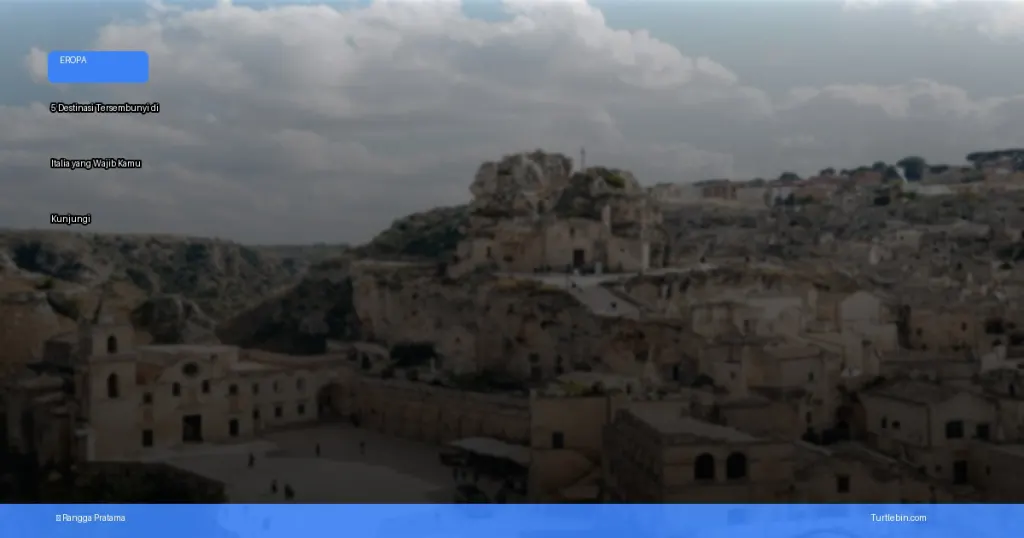 destinasi tersembunyi di Italia | Turtlebin