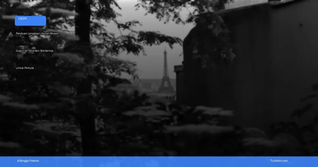 liburan musim gugur ke Paris | Turtlebin