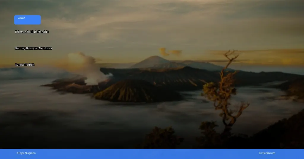 rute mendaki Gunung Bromo dan menikmati sunrise | Turtlebin
