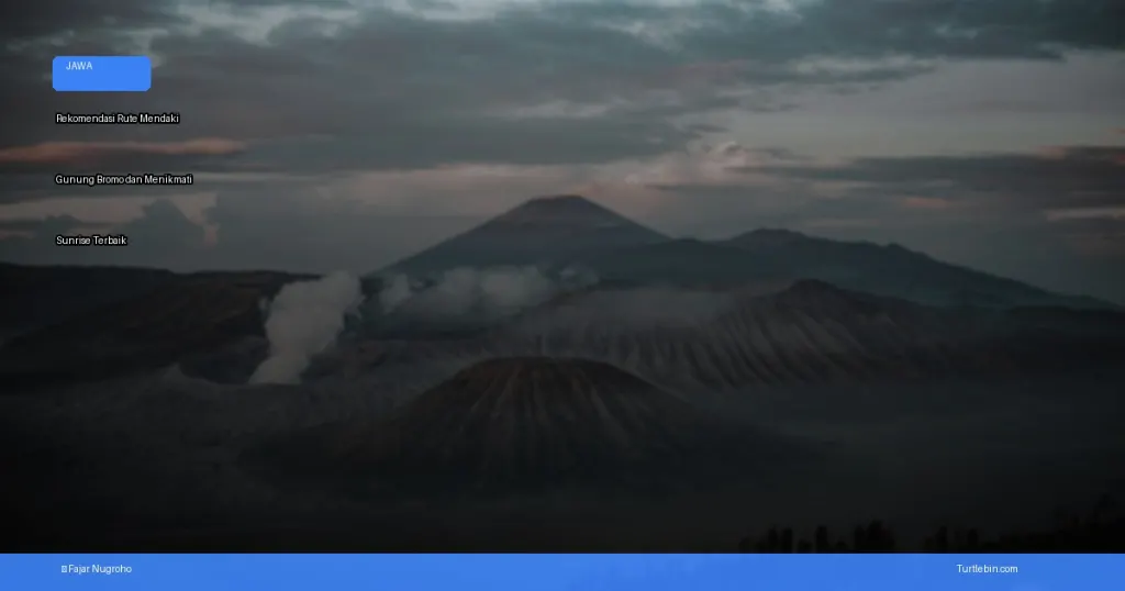 rute mendaki Gunung Bromo dan menikmati sunrise | Turtlebin
