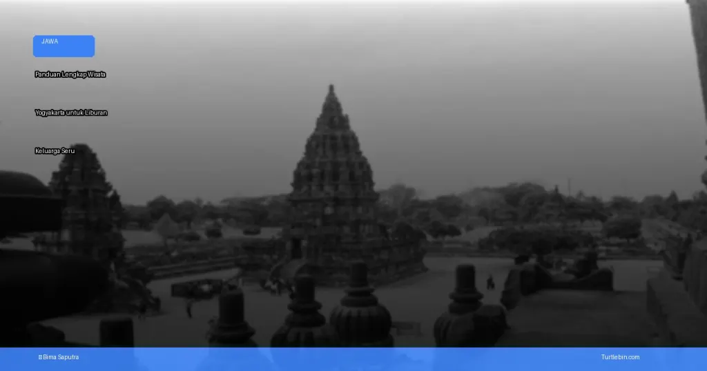 wisata yogyakarta untuk liburan keluarga | Turtlebin