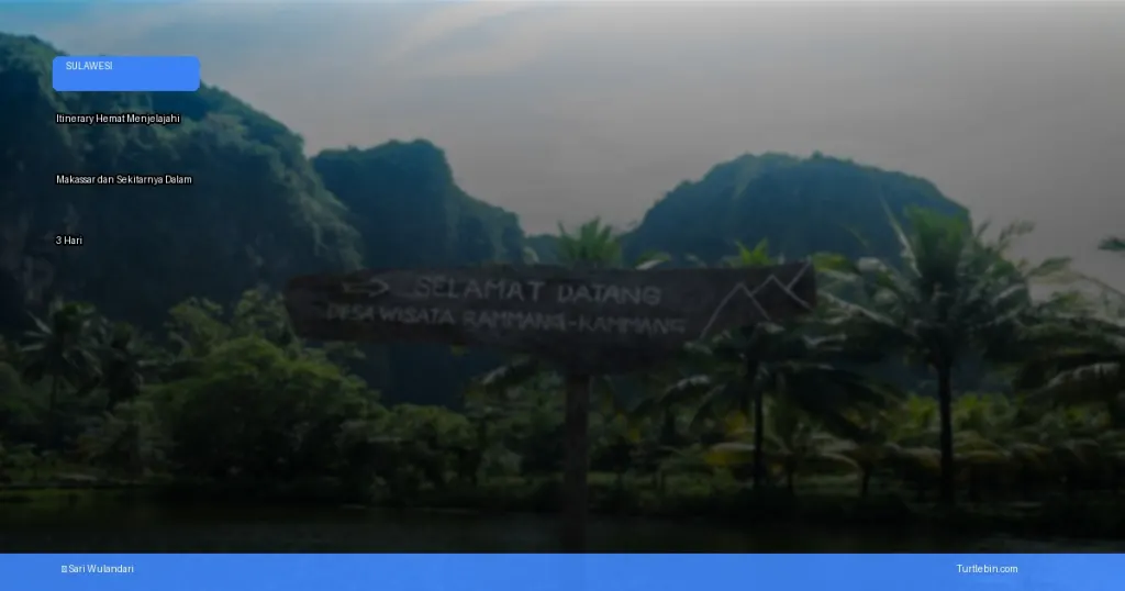 itinerary hemat menjelajahi makassar | Turtlebin