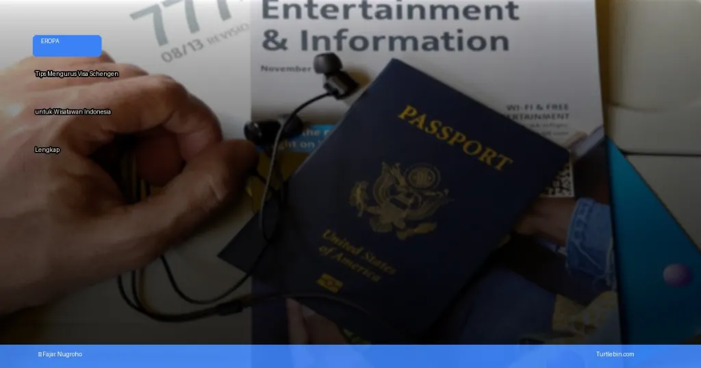 tips mengurus visa Schengen untuk wisatawan Indonesia | Turtlebin